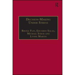 Decision-Making Under Stress Decision-Making Under Stress