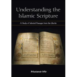 Understanding the Islamic Scripture