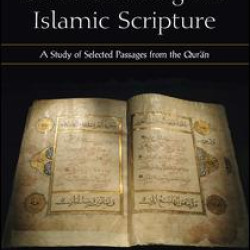 Understanding the Islamic Scripture