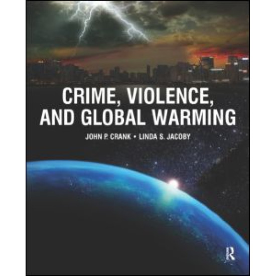 Crime, Violence, and Global Warming