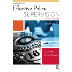 Effective Police Supervision Study Guide Effective Police Supervision Study Guide