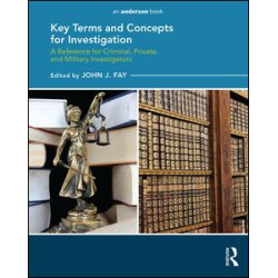 Key Terms and Concepts for Investigation Key Terms and Concepts for Investigation