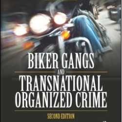 Biker Gangs and Transnational Organized Crime