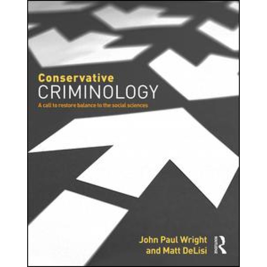 Conservative Criminology