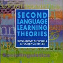 Second Language Learning Theories Second Language Learning Theories