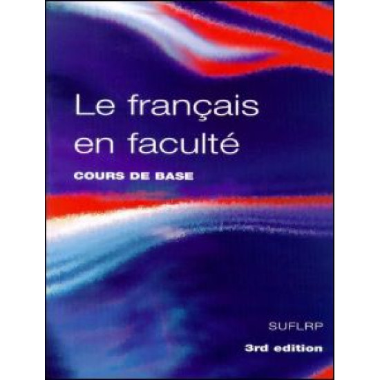 Le Francais en Faculte Le Francais en Faculte