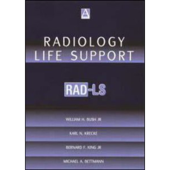 Radiology Life Support (RAD-LS)