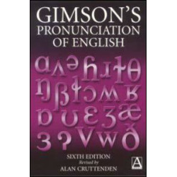 Gimson's Pronunciation of English Gimson's Pronunciation of English