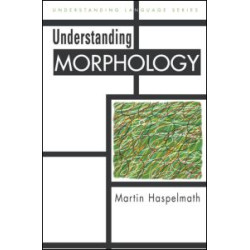 Understanding Morphology