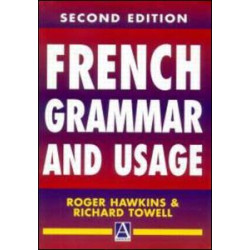 French Grammar and Usage French Grammar and Usage