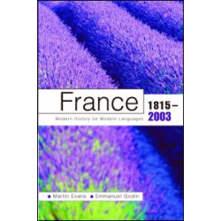 France Since 1815 France Since 1815
