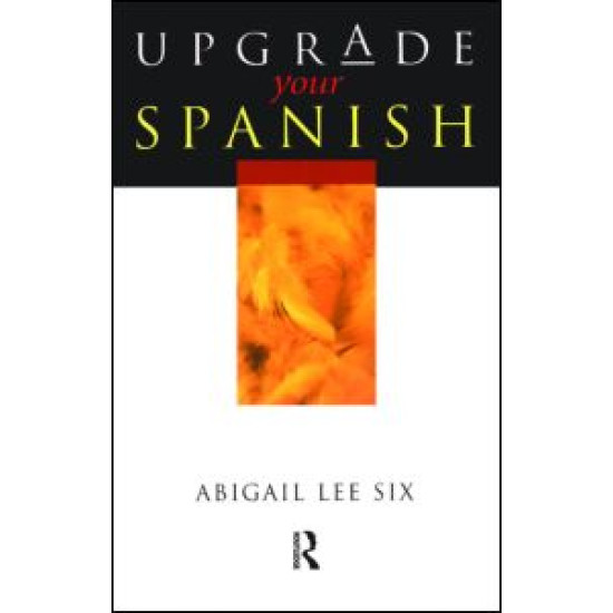 Upgrade Your Spanish