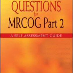 Short Essay Questions for the MRCOG Part 2