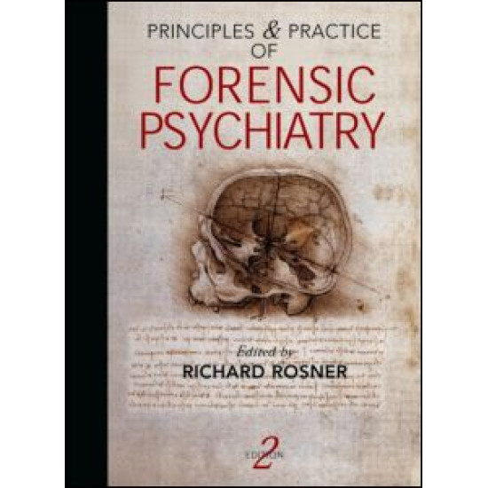 Principles and Practice of Forensic Psychiatry, 2Ed