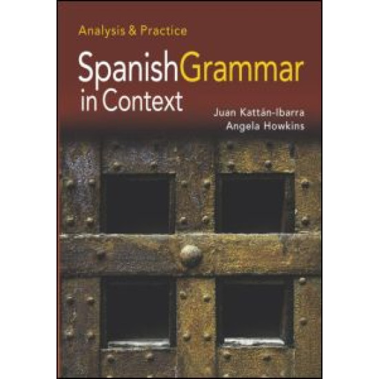 Spanish Grammar in Context Spanish Grammar in Context