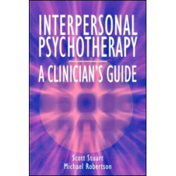 Interpersonal Psychotherapy 2E A Clinician's Guide Interpersonal Psychotherapy 2E A Clinician's Guide