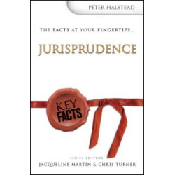 Key Facts: Jurisprudence Key Facts: Jurisprudence