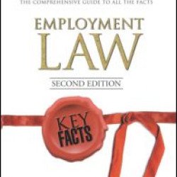 Key Facts: Employment Law Key Facts: Employment Law