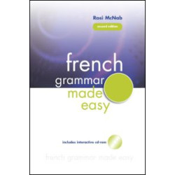 French Grammar Made Easy French Grammar Made Easy