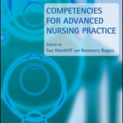 Competencies for Advanced Nursing Practice Competencies for Advanced Nursing Practice