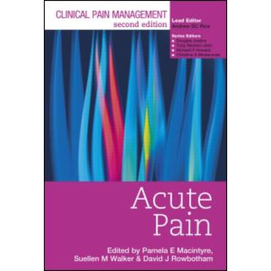 Clinical Pain Management : Acute Pain