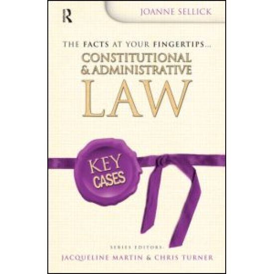 Key Cases: Constitutional and Administrative Law