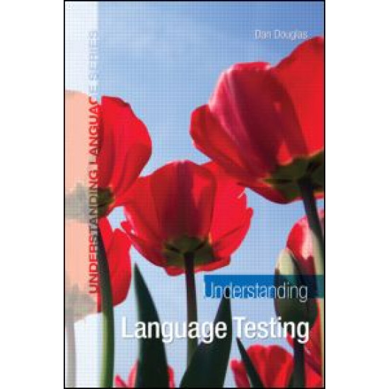 Understanding Language Testing