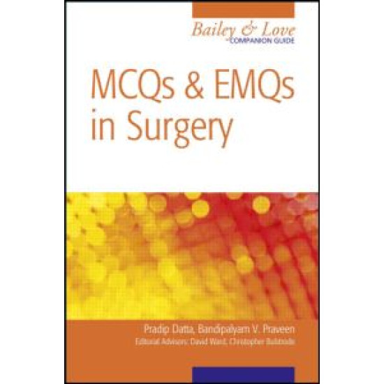 MCQs and EMQs in Surgery MCQs and EMQs in Surgery