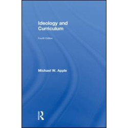 Ideology and Curriculum Ideology and Curriculum