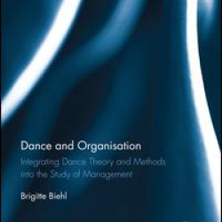 Dance and Organization