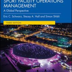 Sport Facility Operations Management Sport Facility Operations Management