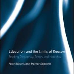 Education and the Limits of Reason Education and the Limits of Reason