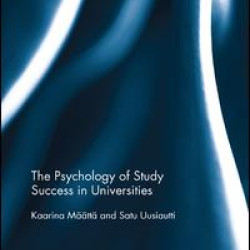 The Psychology of Study Success in Universities The Psychology of Study Success in Universities