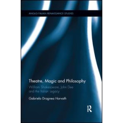 Theatre, Magic and Philosophy Theatre, Magic and Philosophy