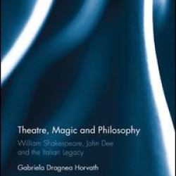 Theatre, Magic and Philosophy Theatre, Magic and Philosophy