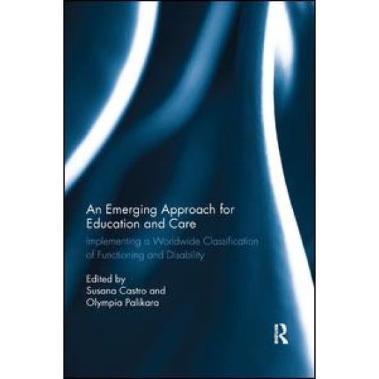 An Emerging Approach for Education and Care