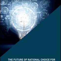 The Future of Rational Choice for Crime Prevention
