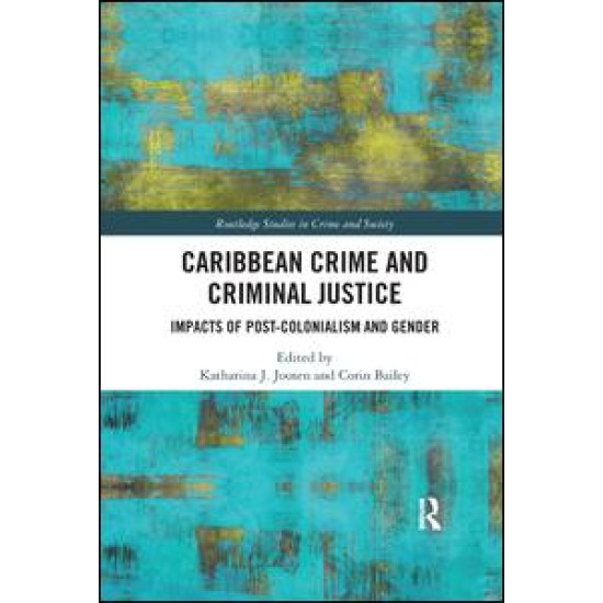 Caribbean Crime and Criminal Justice