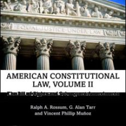 American Constitutional Law, Volume II American Constitutional Law, Volume II