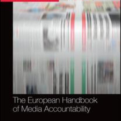 The European Handbook of Media Accountability