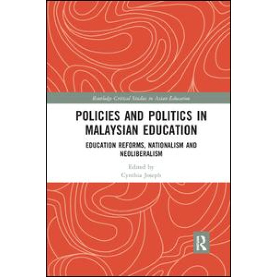 Policies and Politics in Malaysian Education