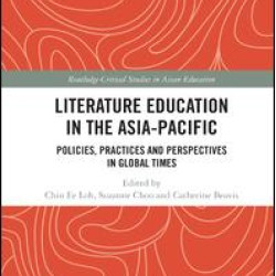 Literature Education in the Asia-Pacific Literature Education in the Asia-Pacific