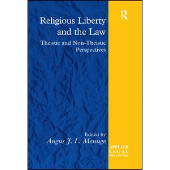 Religious Liberty and the Law Religious Liberty and the Law