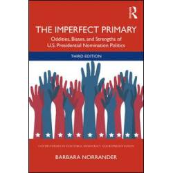 The Imperfect Primary The Imperfect Primary