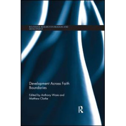 Development Across Faith Boundaries Development Across Faith Boundaries