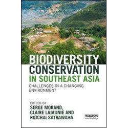 Biodiversity Conservation in Southeast Asia Biodiversity Conservation in Southeast Asia