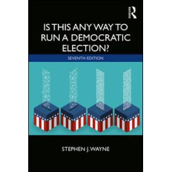 Is This Any Way to Run a Democratic Election?