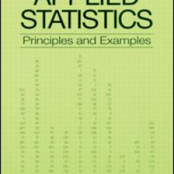 Applied Statistics - Principles and Examples Applied Statistics - Principles and Examples