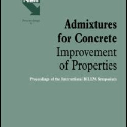 Admixtures for Concrete - Improvement of Properties Admixtures for Concrete - Improvement of Properties