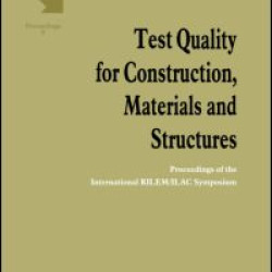 Test Quality for Construction, Materials and Structures